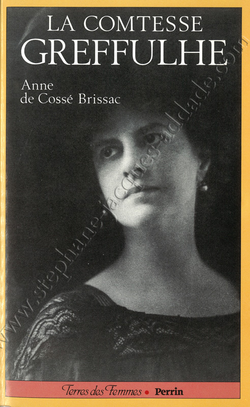 Biographie de la comtesse Greffulhe par Anne de Cossé Brissac